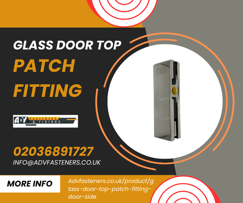 All There is to Know About Glass Door Top Patch Fitting Door Side