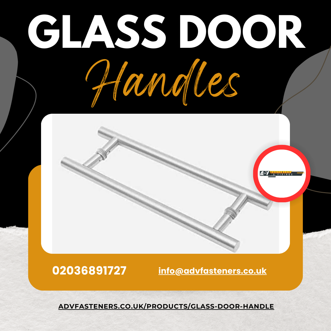 Efficient Glass Door Handles in UK